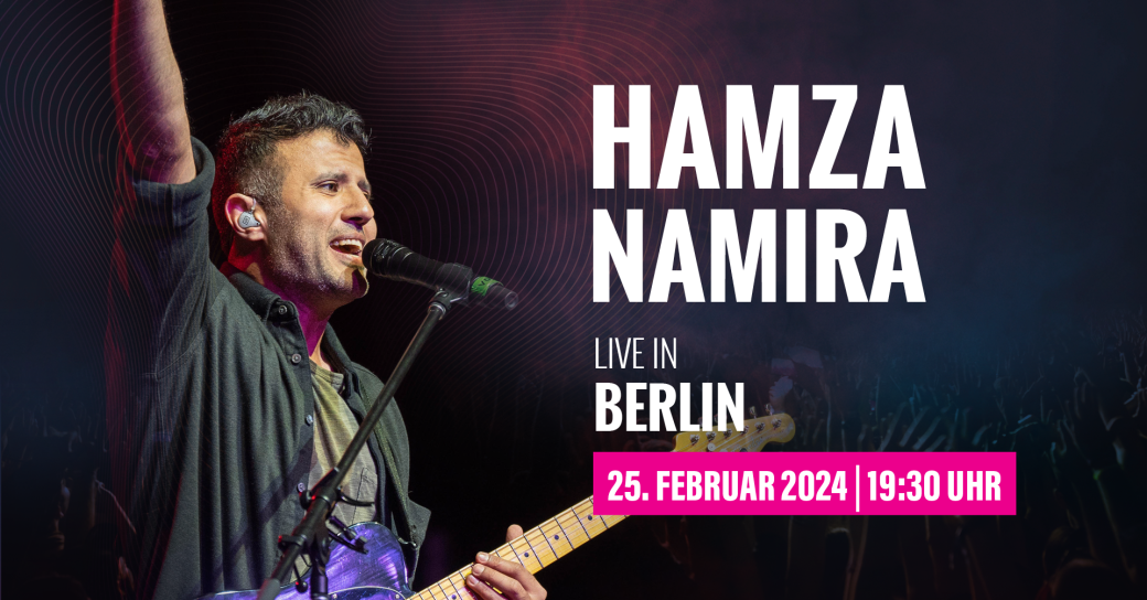 Hamza Namira Live in Berlin