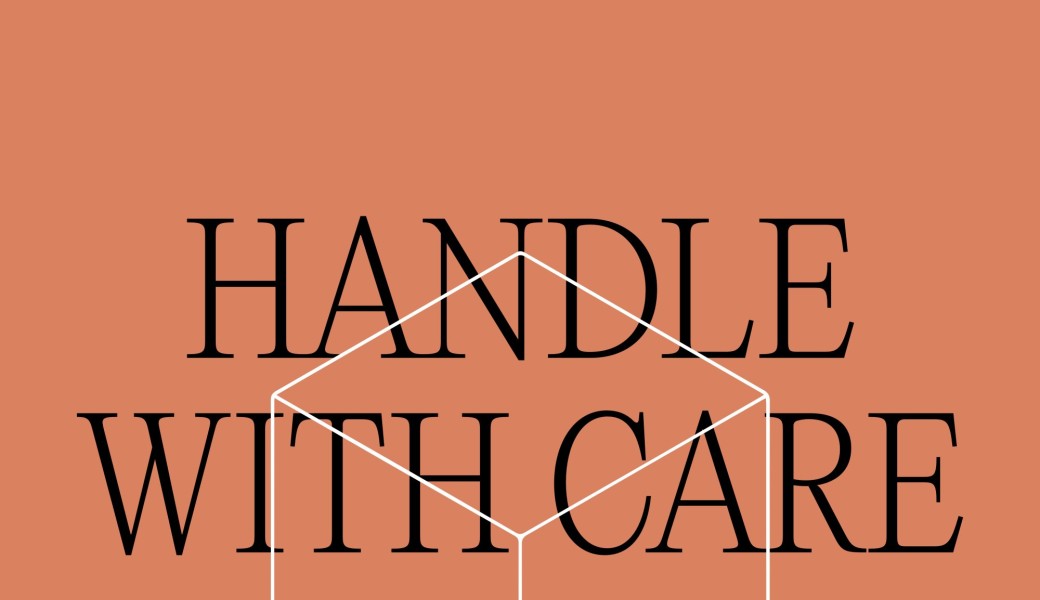 Handle With Care