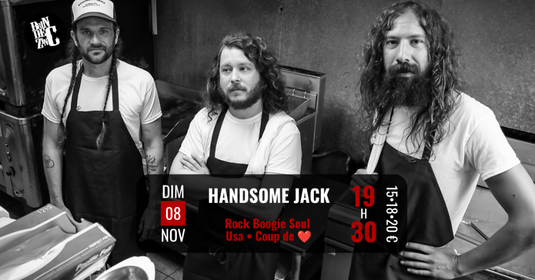Handsome Jack (Rock Boogie Soul • Usa • Coup de ❤️)