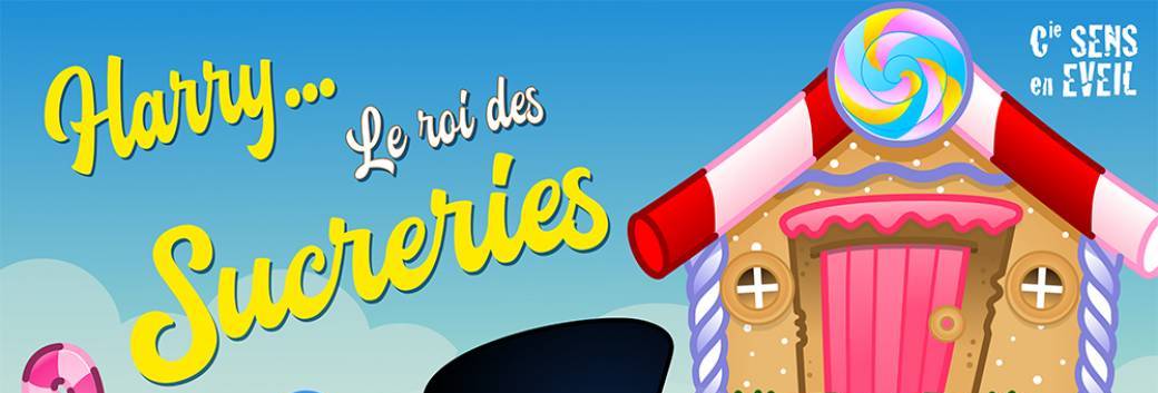 Harry le roi des sucreries 