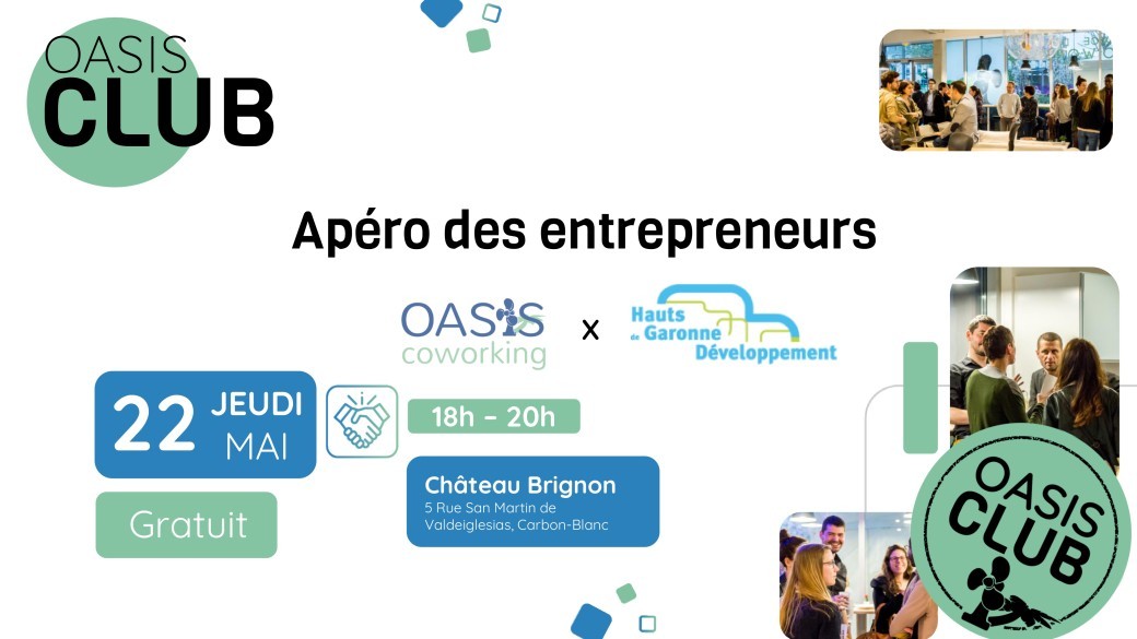 Apero des entrepreneurs HDGV x Oasis Coworking