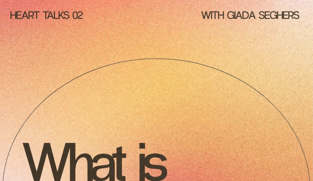 HEART TALK 02 : What is true love ?