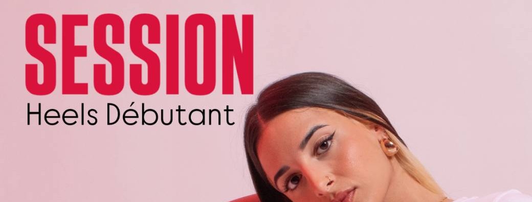 HEELS SESSION