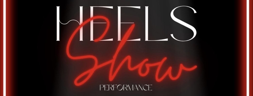 HEELS Show Performance 