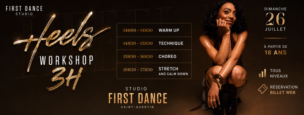 HEELS WORKSHOP – 3H INTENSIVE  Avec Camille | First Dance Studio