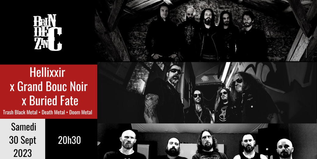 Hellixxir x Grand Bouc Noir x Buried Fate (Trash Black Metal • Death Metal • Doom Metal) 