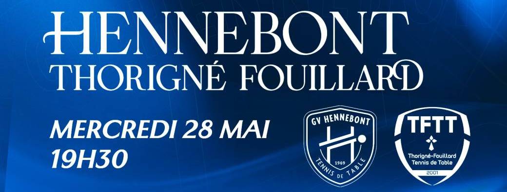 HENNEBONT - THORIGNÉ FOUILLARD
