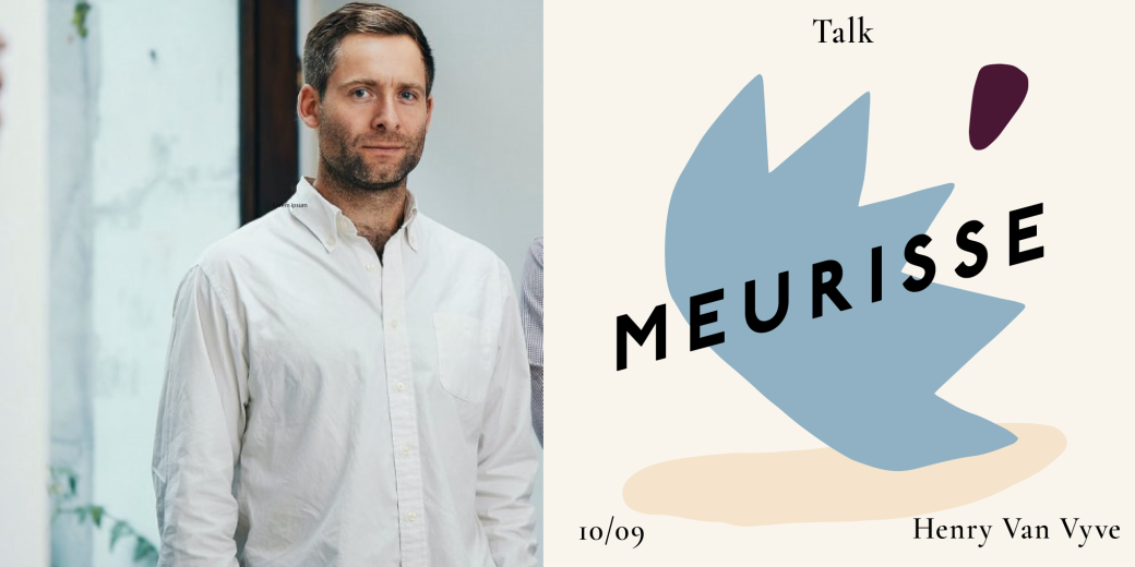 Henry Van Vyve CEO de Meurisse