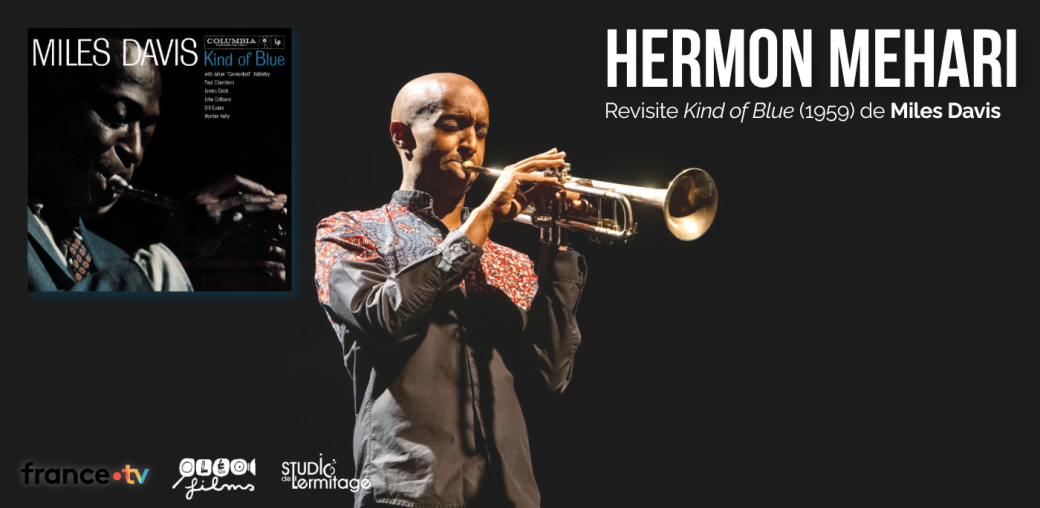 Hermon Mehari - "Kind of Blue" revisited