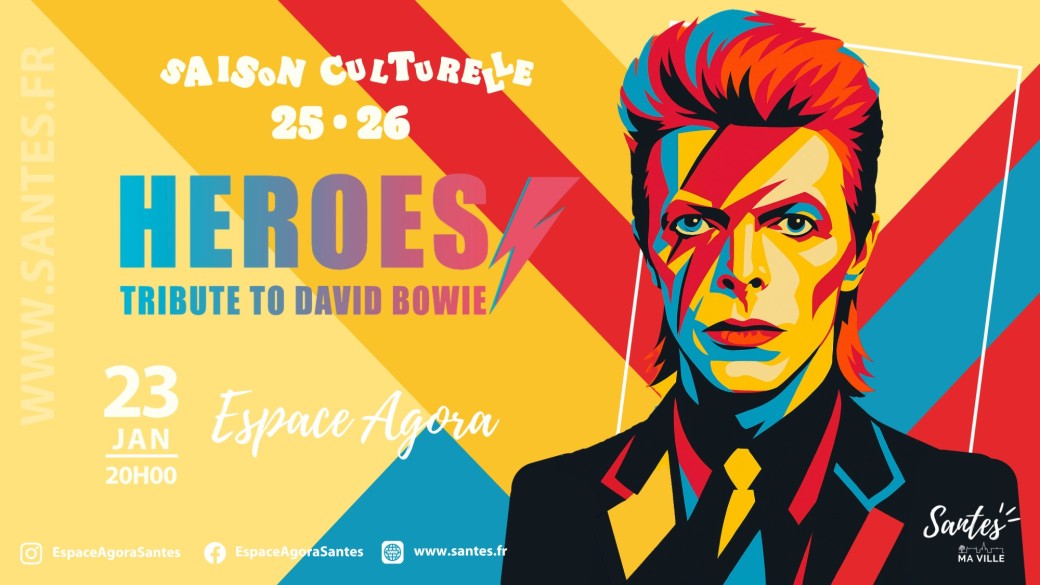 Heroes, tribute to David Bowie