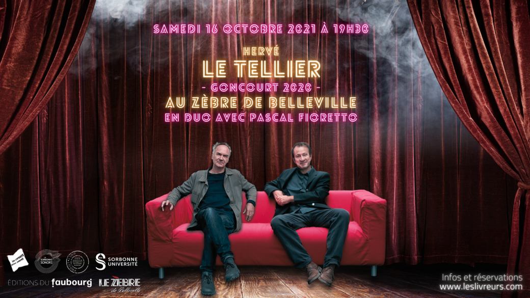 Hervé Le Tellier & Pascal Fioretto au Zèbre de Belleville
