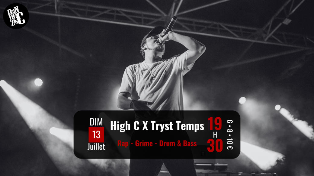 High C X Tryst Temps (Rap - Grime - Drum & Bass)