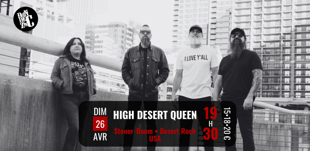 High Desert Queen (Stoner-Doom • Desert Rock • USA) High Desert Queen (Stoner-Doom • Desert Rock • USA)