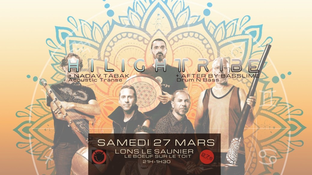 Hilight Tribe + Nadav Tabak + Basslime