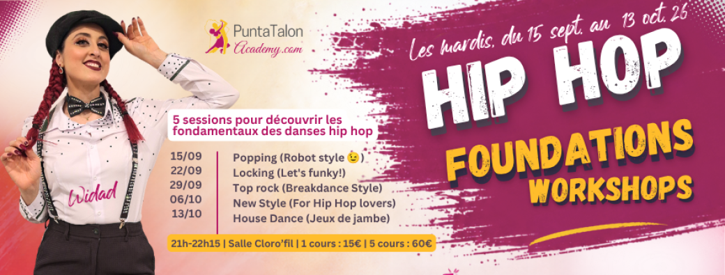 Hip Hop foundations Workshops - Du 15 sept. au 13 oct. 2026