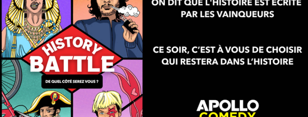 History Battle | Apollo Théâtre| Détaxe 