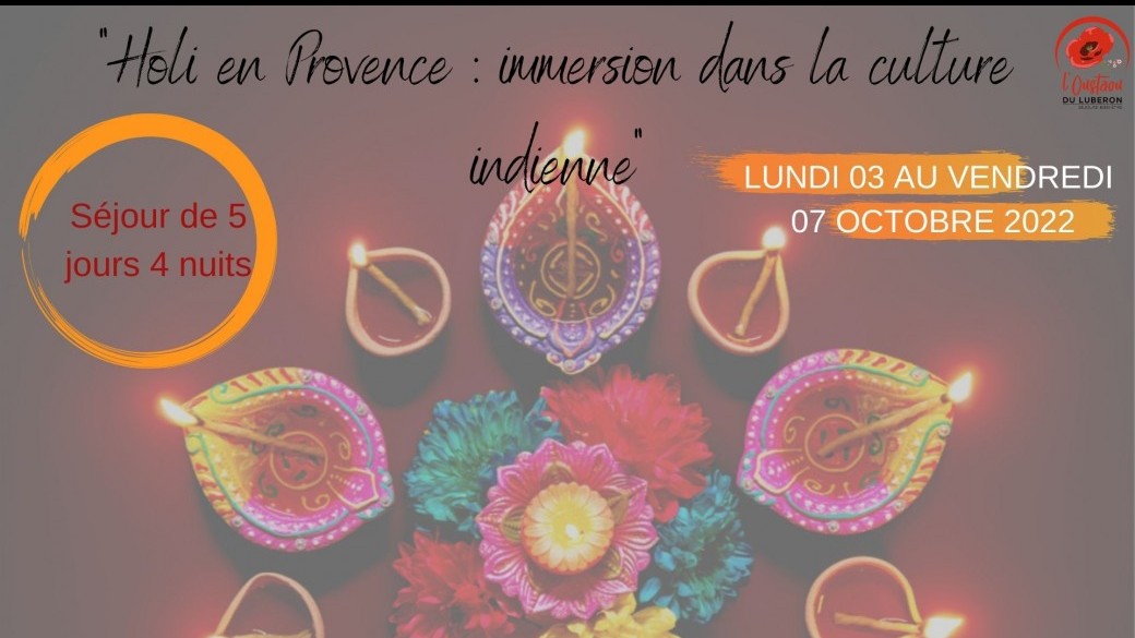 Holly en Provence immersion dans la culture indienne