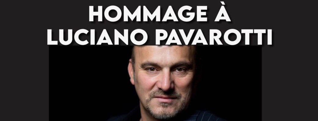 Hommage à Luciano PAVAROTTI par le ténor Eric VENEZIA