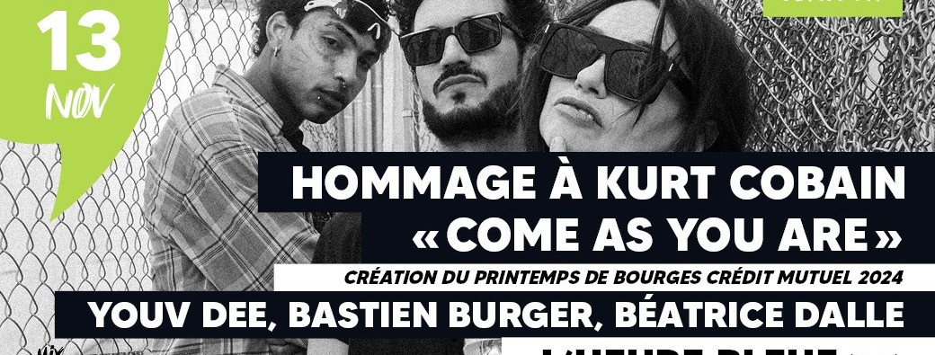 Hommage Kurt Cobain « COME AS YOU ARE »