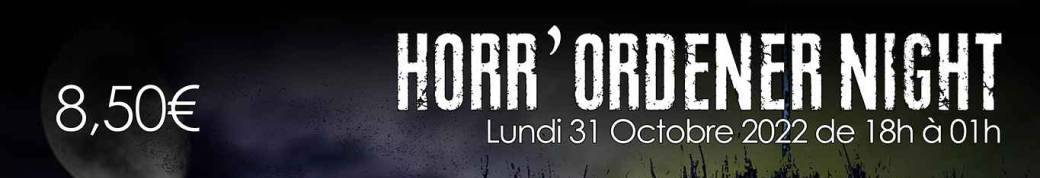 Horr'Ordener Night 2022