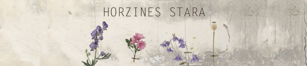 Horzines Stara + Nenia Iră