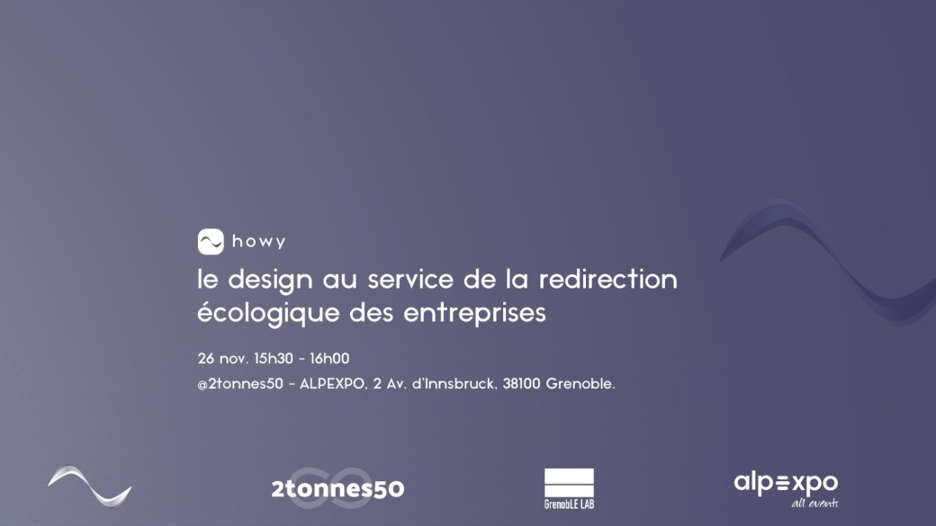 howy : le design au service de la redirection écologique des entreprises