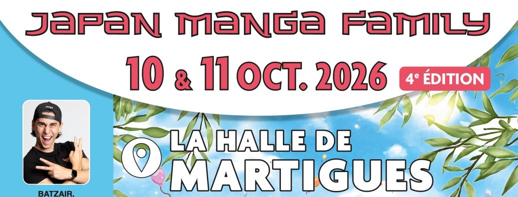 FESTIVAL JAPAN FAMILY et Science Fiction MARTIGUES 4ème Edition les 10 et 11 octobre 2026