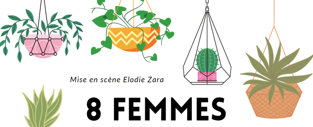 Huit Femmes