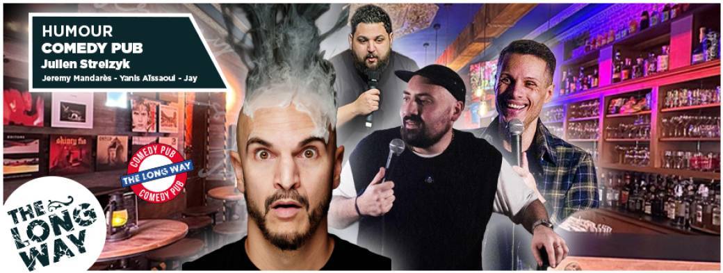 Humour Comedy Pub - J. Strelzyk | Jeremy Mandarès | Yanis Aïssaoui | Jay