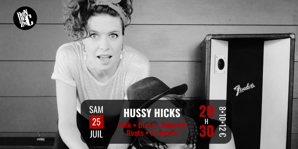 HUSSY HICKS (Folk • Blues • Country • Roots • Australie) 