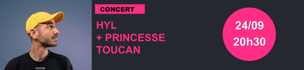 HYL + Princesse Toucan