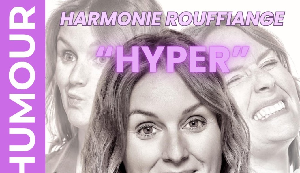 " HYPER " | Harmonie Rouffiange
