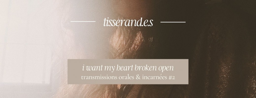I Want My Heart Broken Open