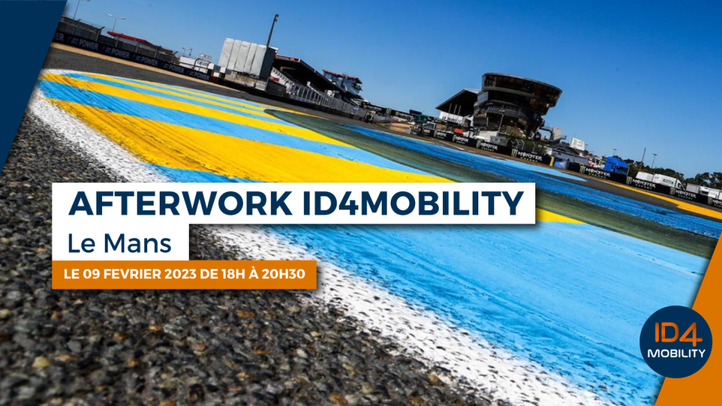 AFTERWORK ID4MOBILITY - Le Mans