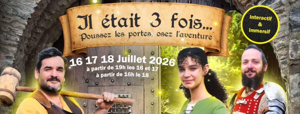 Il était 3 fois...