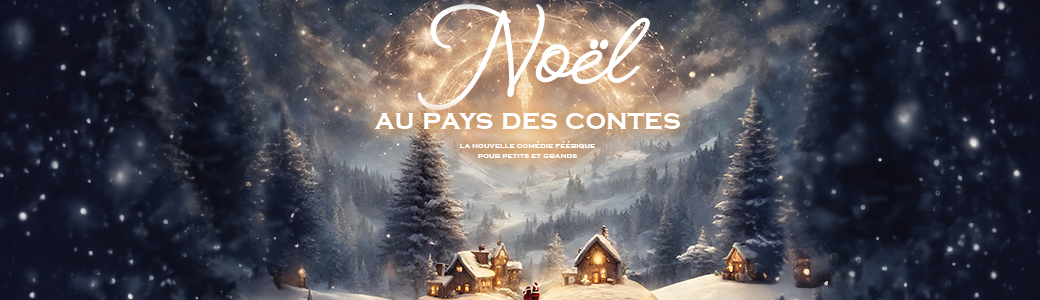 Il était une fois... Noël au pays des contes