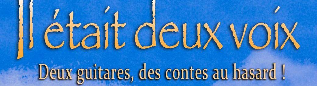 Il était deux voix