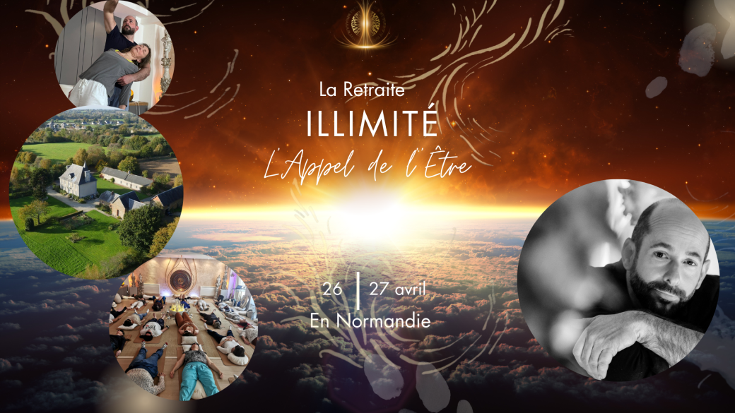 ILLIMITÉ - L' Appel de l'Etre ILLIMITÉ - L' Appel de l'Etre