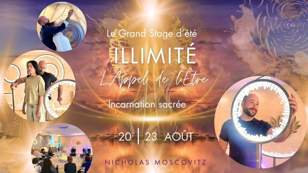 ILLIMITÉ - L' Appel de l'Etre