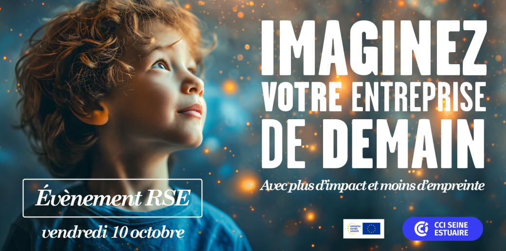 Imaginez votre entreprise de demain . Evénement RSE