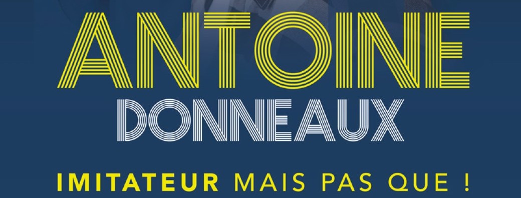 Imitateur mais pas que