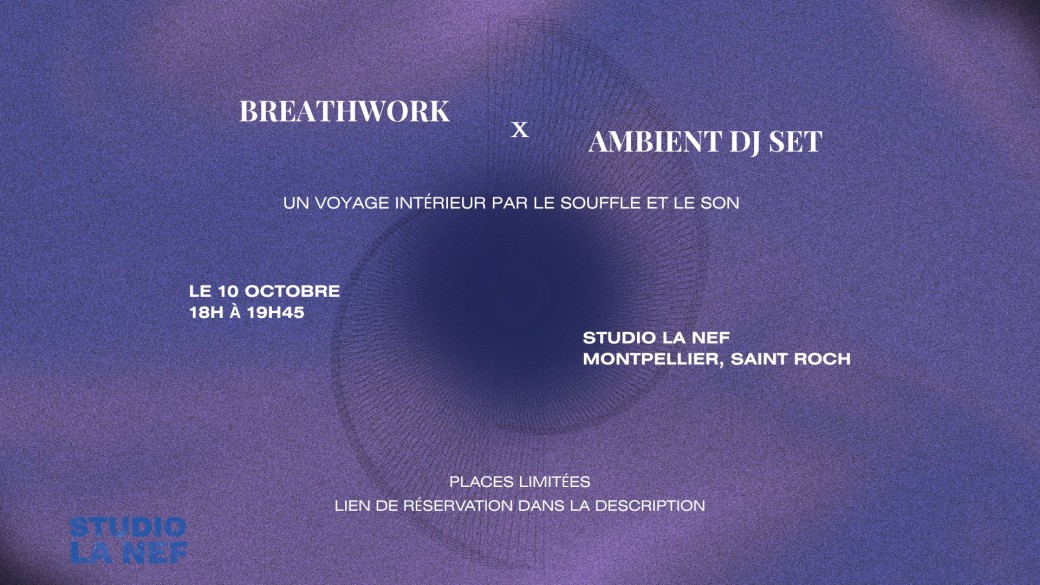 Immersion: Breathwork et DJ Set Ambient