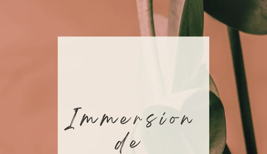 Immersion de Printemps