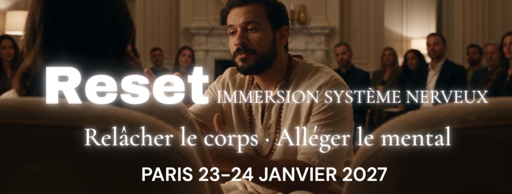 RESET - IMMERSION SYSTÈME NERVEUX