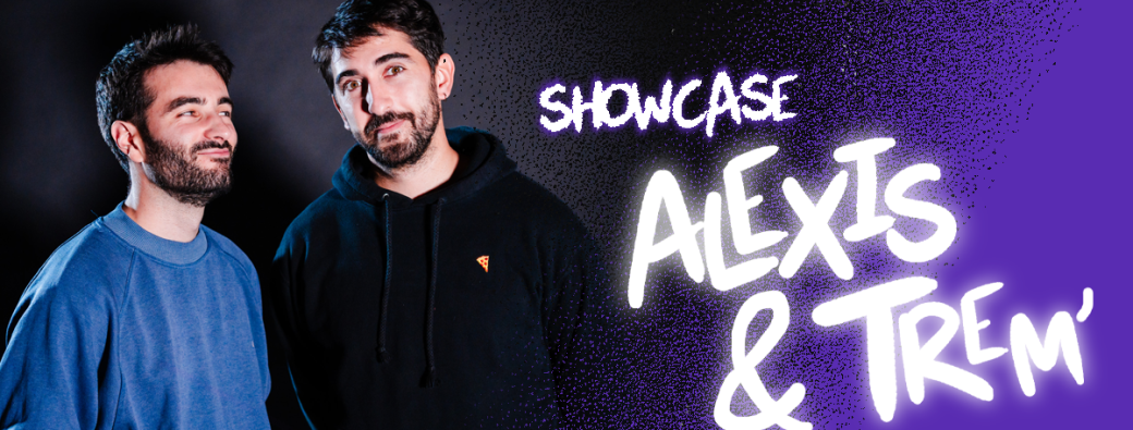 Showcase d'impro - Alexis & Trem