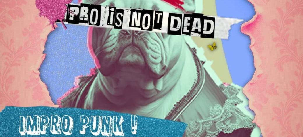 Impro Punk!