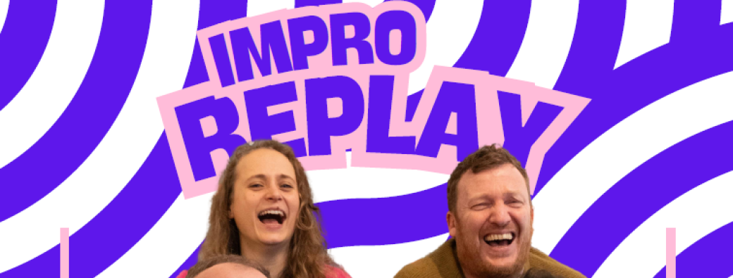 Impro Replay