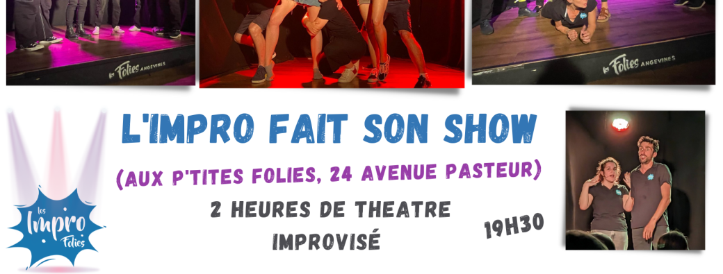 L'impro fait son show