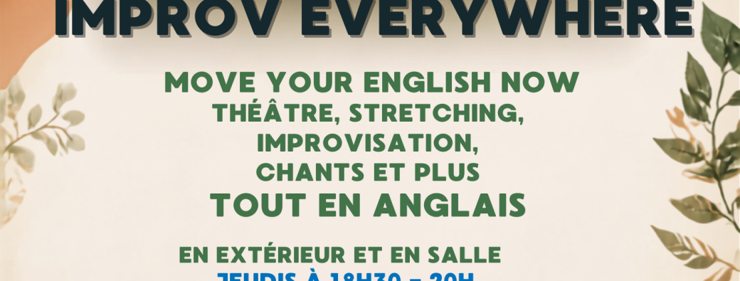 Improv Everywhere: Move your English