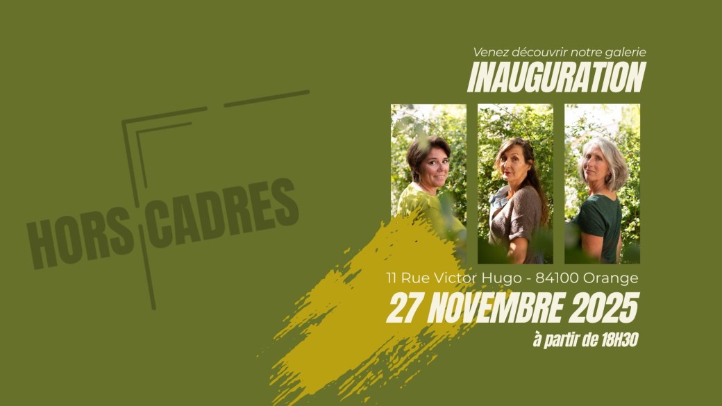 Inauguration Galerie Hors Cadres